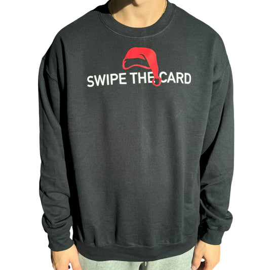 Swipe The Card (Christmas) Crewneck